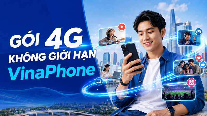 Data vô tận cùng gói 4G không giới hạn VinaPhone