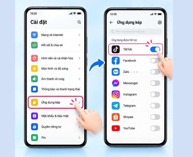 Trong phần cài đặt, tìm mục Ứng dụng kép > Chọn TikTok và bật tính năng nhân bản