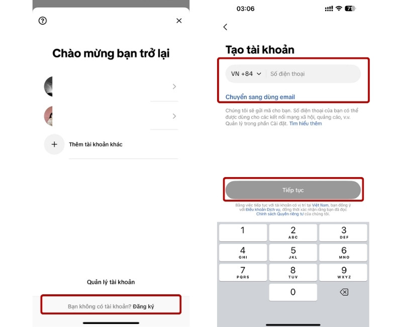 Chọn đăng ký và dùng số điện thoại hoặc email đang hoạt động để đăng ký mới