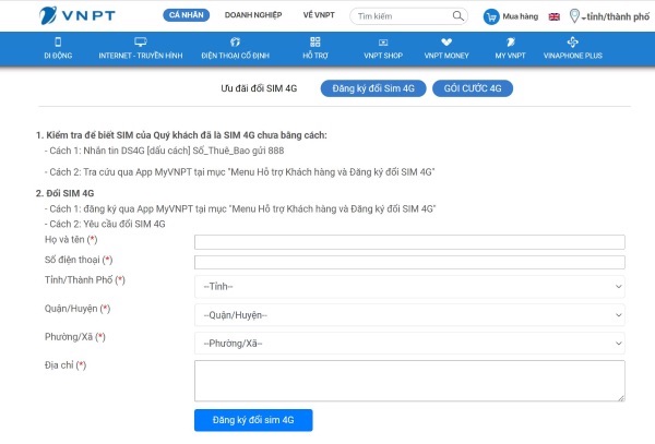 truy cập website của VNPT và tiến hành đổi SIM 4G nhanh chóng. 