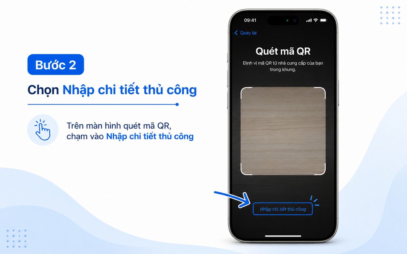 Bước 2: Bấm chọn vào dòng Nhập chi tiết thủ công