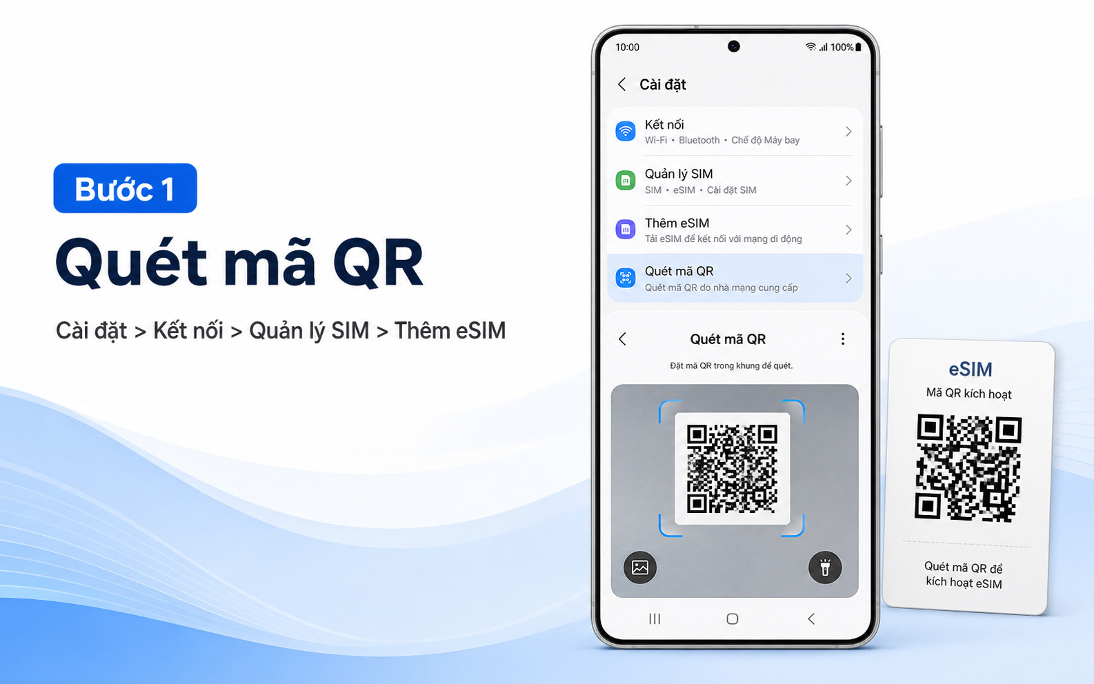 Bước 1: Mở mục Cài đặt > chọn Kết nối > vào Quản lý SIM > nhấn chọn Thêm eSIM > chọn mục Quét mã QR