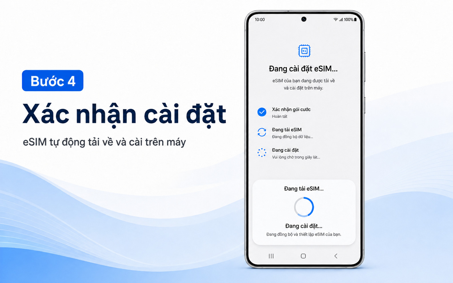 Bước 4: Nhấn nút xác nhận, hệ thống tiến hành đồng bộ dữ liệu giúp eSIM tự động được tải về và cài đặt trên máy