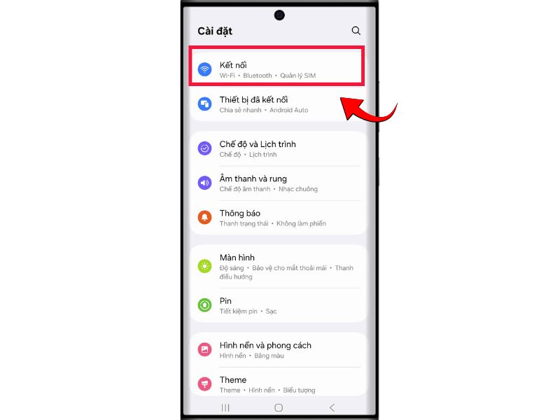 Vào Cài đặt và Chọn kết nối