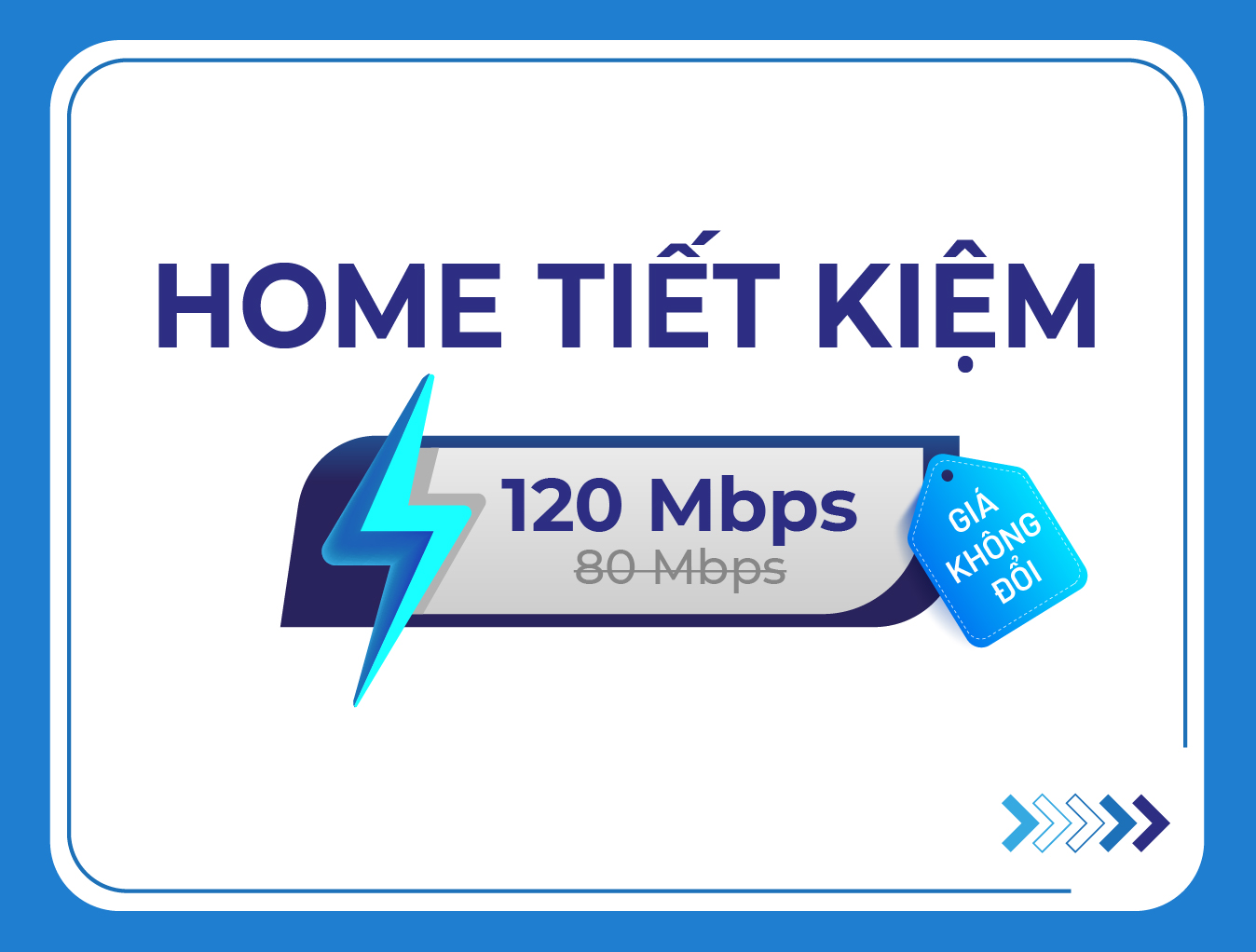 khách hàng Cần Thơ có thể tận hưởng Home Tiết KIệm 120 Mbps mà giá không đổi 