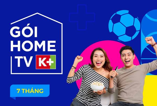 gói Home TV K+, đóng cước 6 tháng khách hàng sẽ được dùng 7 tháng