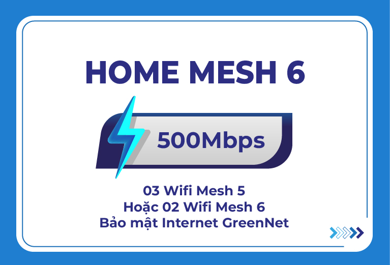 Gói cước Home Mesh 6 của VNPT 
