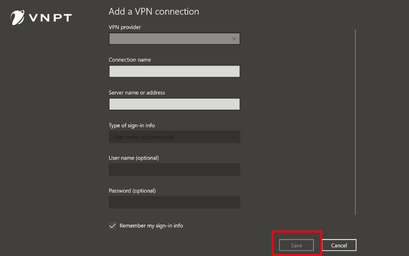 Hướng dẫn cách bước thực hiện cài đặt VPN trên Windows 10