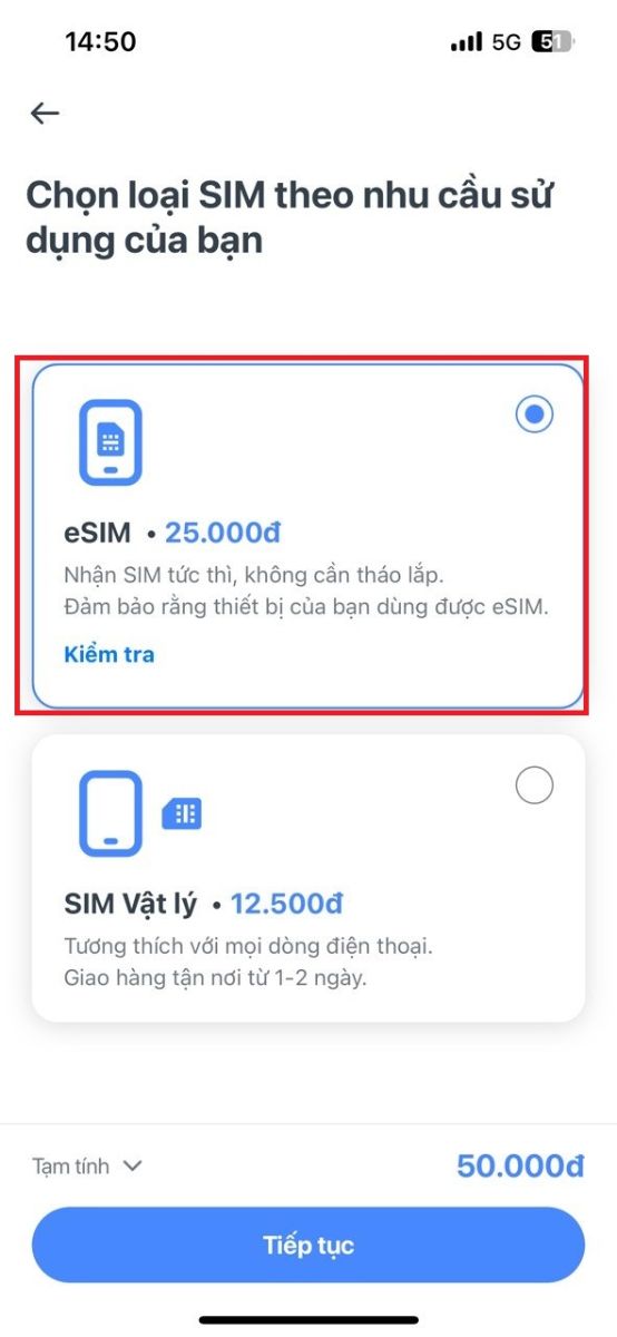 Bước 3: Tại bước chọn hình thức SIM, bạn chọn loại eSIM