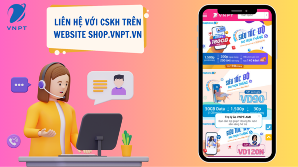 Liên hệ với nhân viên CSKH trên website shop.vnpt.vn