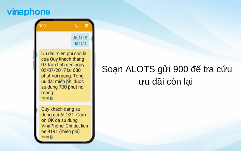 Soạn ALOTS gửi 900 để tra cứu ưu đãi còn lại 