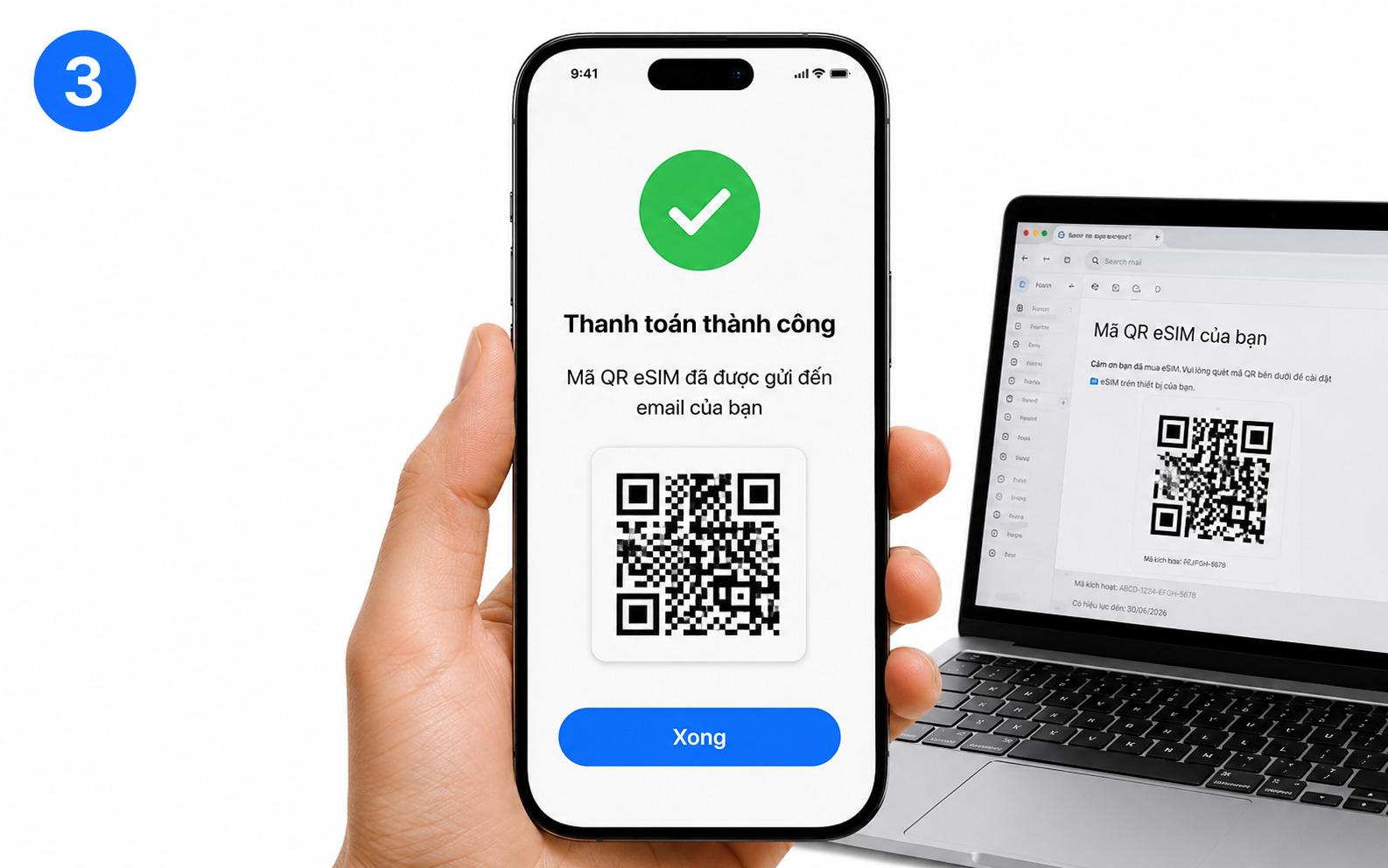 Hoàn tất thanh toán trực tuyến để nhận mã QR kích hoạt được gửi về email hoặc ứng dụng